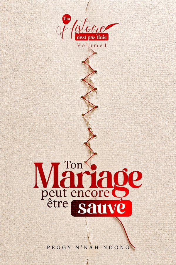 Ton Mariage Peut Encore Être Sauvé — Volume 1